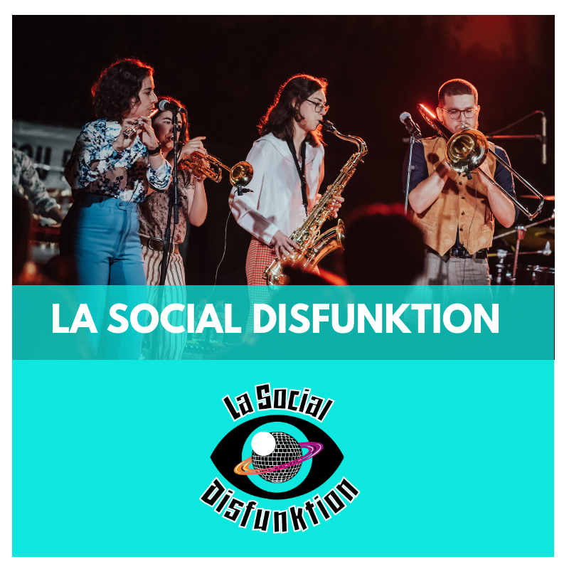 LA SOCIAL DISFUNKTION - GRUPS DE MUSICA