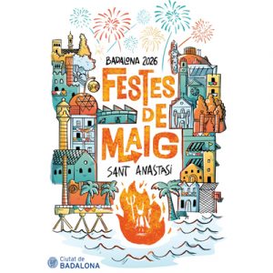 Festes de Maig de Badalona a Badalona 2026- festes majors catalunya - festa major avui - festes majors - festes majors 2026 - festes majors catalunya 2026 - festes majors aquest cap de setmana