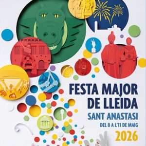 Festa Major de Lleida a Lleida 2026- festes majors catalunya - festa major avui - festes majors - festes majors 2026 - festes majors catalunya 2026 - festes majors aquest cap de setmana