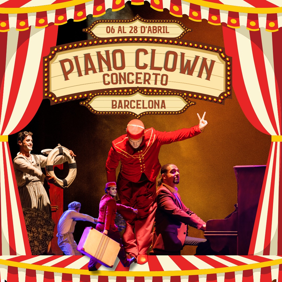 Piano Clown Concerto a Barcelona - que fer amb nens - que fer amb nens avui - que fer amb nens aquest cap de setmana - que fer aquest cap de setmana - espectacles infantils - que fer avui amb nens