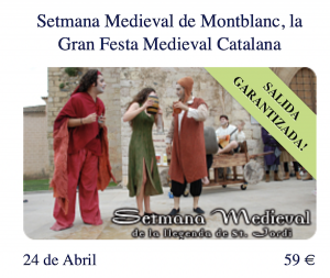 setmana medieval montblanc - fira medieval - sant jordi - mercats medieval de catalunya - fires i festes