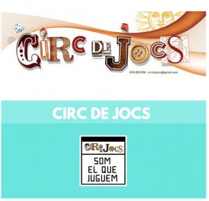 CIRC DE JOCS - TALLERS INFANTILS - TALLERS PER FESTES MAJORS