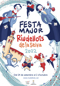 FESTA MAJOR RIUDELLOTS DE LA SELVA - FIRES I FESTES 2022 - FESTES MAJORS DE CATALUNYA -