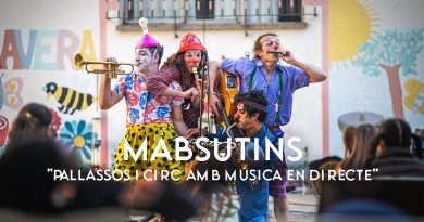 MABSUTINS - CIRC - PALLASSOS - NENS - FIRES I FESTES - CAP DE SETMANA - FESTES MAJORS