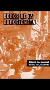 band the marxa - coros de la barceloneta - fires i festes - cap de setmana - barcelona - que fer avui a barcelona