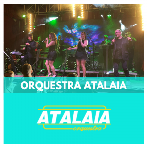 ORQUESTRA FESTA MAJOR - ATALAIA - FIRES I FESTES - FESTES MAJORS - CAP DE SETMANA - MUSICA
