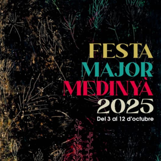 Festa Major de Medinyà a Medinyà 2025- festes majors catalunya - festa major avui - festes majors - festes majors 2024 - festes majors catalunya 2024 - festes majors aquest cap de setmana