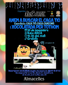 Espectacle caga tió, caga cançons a Almacelles - que fer amb nens - que fer amb nens avui - que fer amb nens aquest cap de setmana - que fer aquest cap de setmana - espectacles infantils - que fer avui amb nens