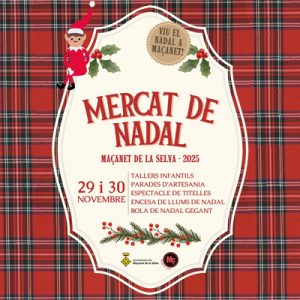 Mercat de Nadal a Maçanet de la Selva a Maçanet de la Selva 2025- fires i festes - fires i festes aquest cap de setmana - que fer aquest cap de setmana - fires i festes avui - que fer avui - fires i festes catalunya - fires catalunya - fires i festes aquest cap de setmana - fires i festes 2024