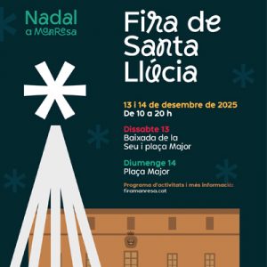 Fira de Santa Llúcia de Manresa a Manresa 2025- fires i festes - fires i festes aquest cap de setmana - que fer aquest cap de setmana - fires i festes avui - que fer avui - fires i festes catalunya - fires catalunya - fires i festes aquest cap de setmana - fires i festes 2024