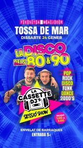 LA DISCO DELS.80&90 a TOSSA DE MAR 2026- festes majors catalunya - festa major avui - festes majors - festes majors 2024 - festes majors catalunya 2024 - festes majors aquest cap de setmana