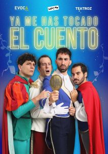 Ya me has tocado el cuento (Ya me has tocado el cuento)  a Barcelona - Espectacle humor avui - que fer avui - que aquest cap de setmana - agenda de cap de setmana