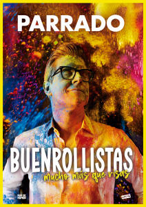 Buenrollistas (Víctor Parrado)  a Barcelona - Espectacle humor avui - que fer avui - que aquest cap de setmana - agenda de cap de setmana