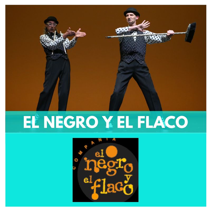 El negro y el flaco - clown - teatre - circ - animacio infantil - pallassos - cap de setmana - fires i festes - festes majors - esdeveniments