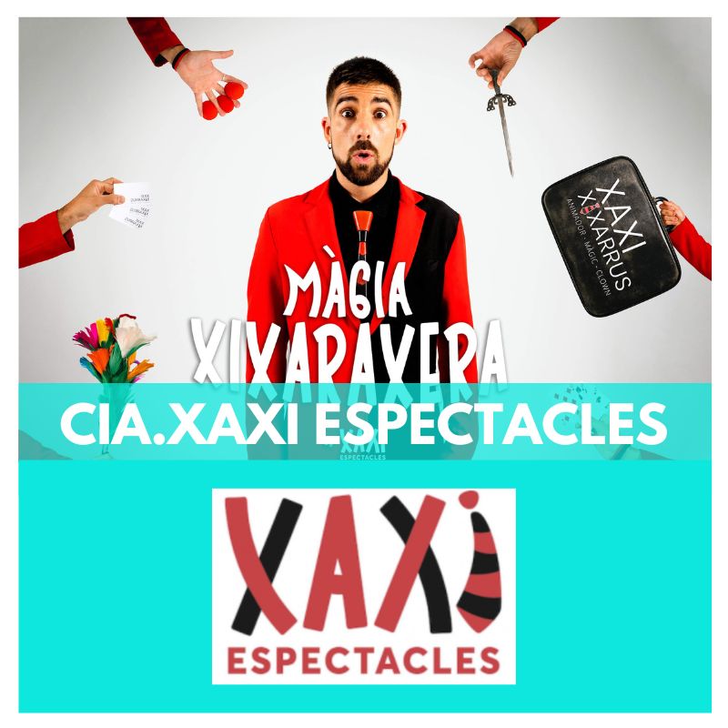 XAXI ESPECTACLES -espectacles familiars per festes - espectacles familiars per fires i festes - espectacles familiars per esdeveniments - espectacles familiars per festes majors