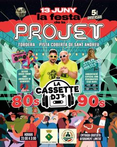 FESTA PROJET A TORDERA a Tordera 2026- que fer a Tordera- - que fer aquest cap de setmana - que fer avui - agenda cap de setmana - que fer avui amb nens - fire i festes 2026
