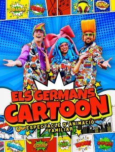 Els Germans Cartoon a Vilanova de Prades - que fer amb nens - que fer amb nens avui - que fer amb nens aquest cap de setmana - que fer aquest cap de setmana - espectacles infantils - que fer avui amb nens