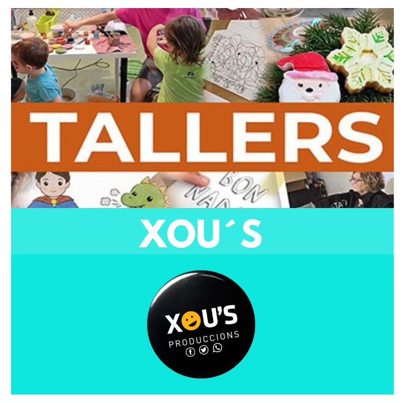 XOUS - TALLERISTES - FIRES I FESTES - JOCS INFANTILS - ACTIVITATS AMB NENS - PROVEIDORS - CATALUNYA XOUS - TALLERISTES - FIRES I FESTES - JOCS INFANTILS - ACTIVITATS AMB NENS - PROVEIDORS - CATALUNYA