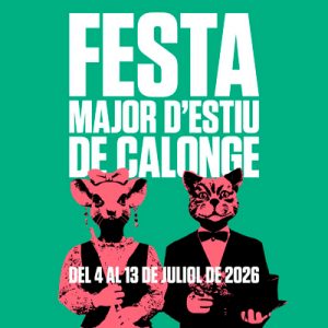 Festa Major d'Estiu de Calonge a Calonge 2026- festes majors catalunya - festa major avui - festes majors - festes majors 2026 - festes majors catalunya 2026 - festes majors aquest cap de setmana