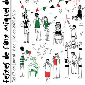 Festes de Sant Miquel dels Sants a Vic a Vic 2026- festes majors catalunya - festa major avui - festes majors - festes majors 2026 - festes majors catalunya 2026 - festes majors aquest cap de setmana