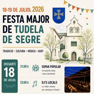 Festa Major de Tudela de Segre a Tudeal de Segre 2026- festes majors catalunya - festa major avui - festes majors - festes majors 2026 - festes majors catalunya 2026 - festes majors aquest cap de setmana