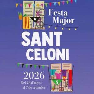 Festa Major de Sant Celoni a Sant Celoni 2026- festes majors catalunya - festa major avui - festes majors - festes majors 2026 - festes majors catalunya 2026 - festes majors aquest cap de setmana