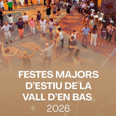 Festes Majors d’Estiu de la Vall d’en Bas